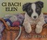 Cover of: Ci bach Elen
