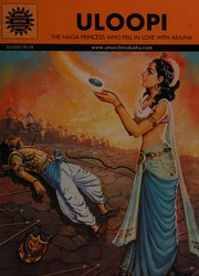 Cover of: Uloopi: the Naga princess who fell in love with Arjuna