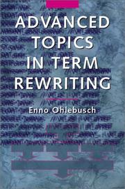 Cover of: Advanced Topics in Term Rewriting by Enno Ohlebusch