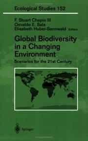 Global biodiversity in a changing environment : scenarios for the 21st century