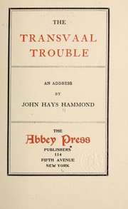 Cover of: The Transvaal trouble: an address