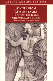 Cover of: Myths from Mesopotamia: creation, the flood, Gilgamesh, and others