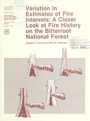 Cover of: Variation in estimates of fire intervals: a closer look at fire history on the Bitterroot National Forest