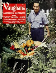 Cover of: Vaughan's gardening illustrated and victory garden guide by Vaughan's Seed Company