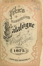 Cover of: Vick's illustrated catalogue and floral guide for 1872