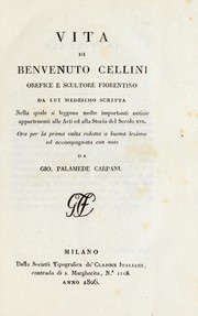 Cover of: Vita di Benvenuto Cellini, orefice e scultore fiorentino by Benvenuto Cellini