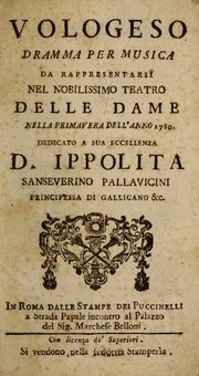 Cover of: Vologeso: dramma per musica da rappresentarsi nel nobilissimo Teatro delle Dame, nella primavera dell'anno 1780