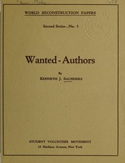 Cover of: Wanted - authors by Kenneth J. Saunders