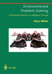 Cover of: Environmental problem solving: psychosocial barriers to adaptive change