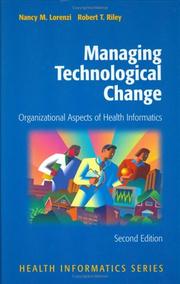 Cover of: Managing Technological Change: Organizational Aspects of Health Informatics