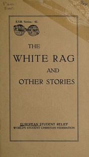 Cover of: The white rag and other stories