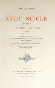 Cover of: XVIIIme siècle: lettres, sciences et arts, France 1700-1789