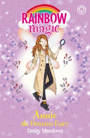 Annie the Detective Fairy by Daisy Meadows