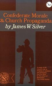 Confederate morale and church propaganda by James W. Silver