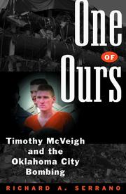Cover of: One of ours: Timothy McVeigh and the Oklahoma City bombing