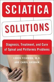 Sciatica solutions by Loren Fishman, Carol Ardman