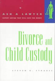 Cover of: Divorce and child custody by Steven D. Strauss