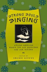 Cover of: Strong souls singing: African American books for our daughters and our sisters