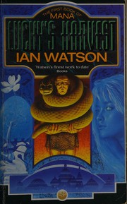 Cover of: Lucky's harvest by Ian Watson