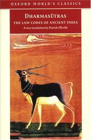 Cover of: Dharmasūtras by translated from the original Sanskrit and edited by Patrick Olivelle.