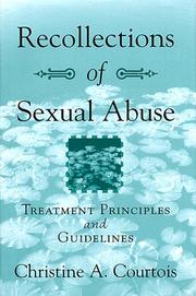 Cover of: Recollections of sexual abuse: treatment principles and guidelines