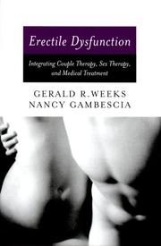 Cover of: Erectile Dysfunction: Integrating Couple Therapy, Sex Therapy, and Medical Treatment