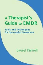 Cover of: A Therapist's Guide to EMDR: Tools and Techniques for Successful Treatment