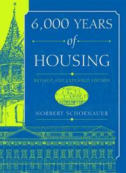 6,000 Years of Housing by Norbert Schoenauer