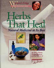 Cover of: Herbs That Heal: Natural Medicine at Its Best (Women's Edge Health Enhancement Guide)
