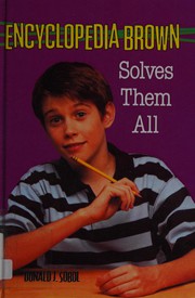 Cover of: Encyclopedia Brown Solves Them All (Encyclopedia Brown, 5) by Donald J. Sobol