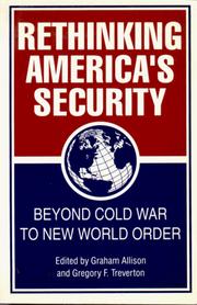 Rethinking America's security : beyond cold war to new world order