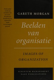 Cover of: Beelden van organisatie