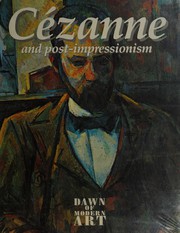 Cover of: Cézanne and post-impressionism.