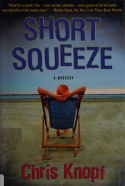 Short squeeze by Chris Knopf