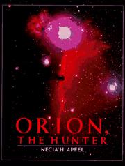 Orion, the Hunter by Necia H. Apfel