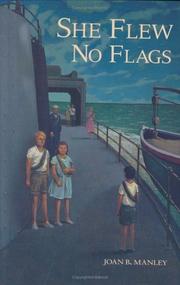 Cover of: She flew no flags by Joan B. Manley