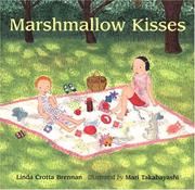 Cover of: Marshmallow kisses by Linda Crotta Brennan