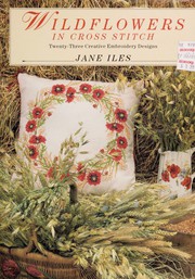 Cover of: Wildflowers in cross stitch by Jane Iles