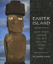 Cover of: Easter Island: Giant Stone Statues Tell of a Rich and Tragic Past