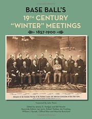 Cover of: Base Ball's 19th Century “Winter” Meetings: 1857-1900