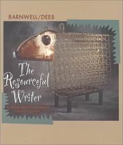 Cover of: The resourceful writer: a basic writing course