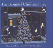 Cover of: The beautiful Christmas tree by Charlotte Zolotow