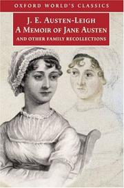 A memoir of Jane Austen : and other family recollections