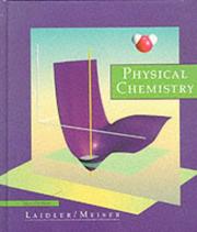 Cover of: Physical chemistry by Keith James Laidler