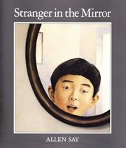 Cover of: Stranger in the Mirror by Allen Say