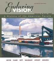 Cover of: The Enduring Vision by Paul S. Boyer, Clifford Edward Clark, Joseph F. Kett PhD, Neal Salisbury PhD, Harvard Sitkoff, Nancy Woloch