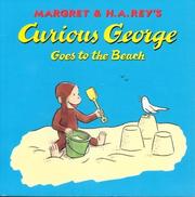 Cover of: Curious George Goes to the Beach