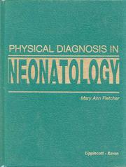 Cover of: Physical diagnosis in neonatology