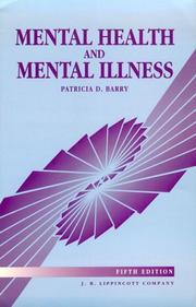 Mental health and mental illness by Patricia D. Barry