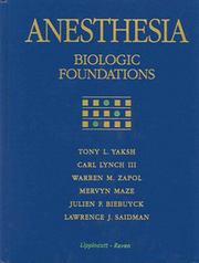 Anesthesia by Carl Lynch, Warren M. Zapol, Mervyn Maze, Julien F. Biebuyck, Lawrence J. Saidman